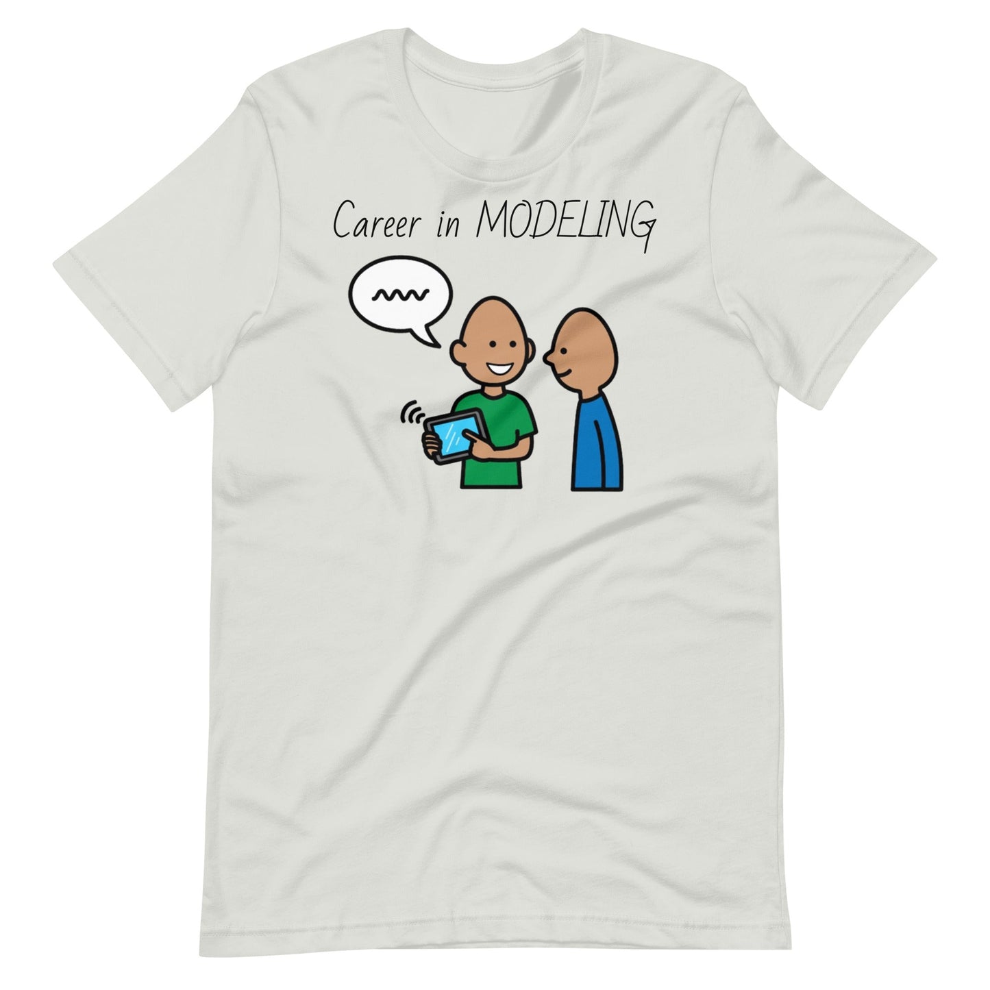 "Career in Modeling" AAC T-Shirt for SLP and Special Education Teacher t-shirt with Boardmaker PCS Unisex