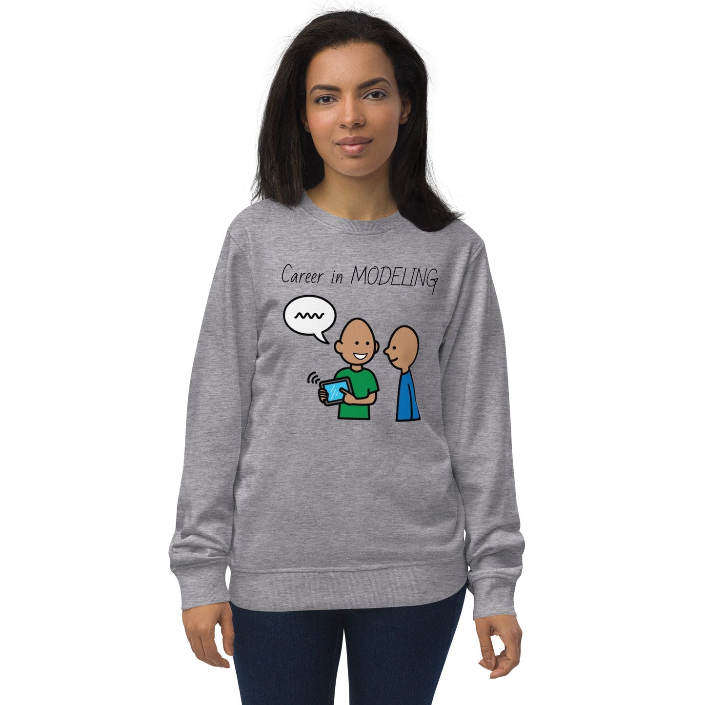 "Career in Modeling" Unisex organic Crewneck Sweatshirt for SLP and Special Ed. Teachers