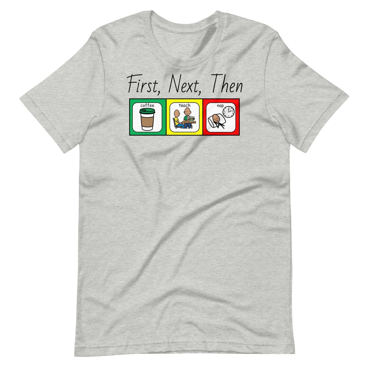 Funny special education teacher shirt, autism teacher shirt, first/then coffee teach with Boardmaker PCS AAC shirt, Structured teaching