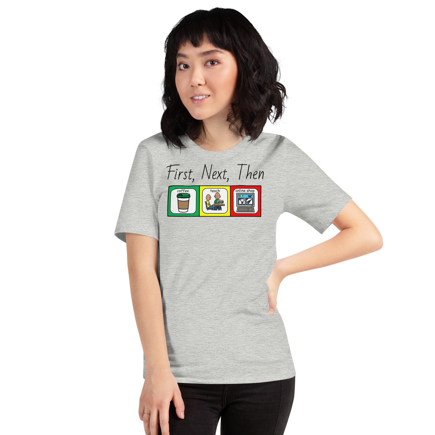 "Coffee, Teach, Online Shop" (First/then)  Special Education Teacher T-shirt with Boardmaker PCS Unisex