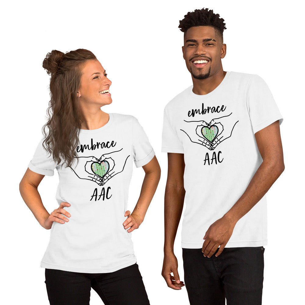 "Embrace AAC" Speech Therapist (SLP) T-shirt or Special Education Teacher t-shirt with Boardmaker PCS Unisex