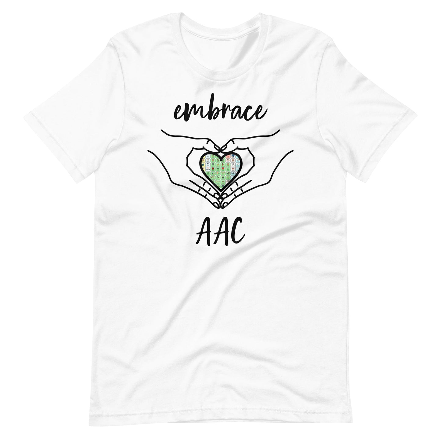 "Embrace AAC" Speech Therapist (SLP) T-shirt or Special Education Teacher t-shirt with Boardmaker PCS Unisex