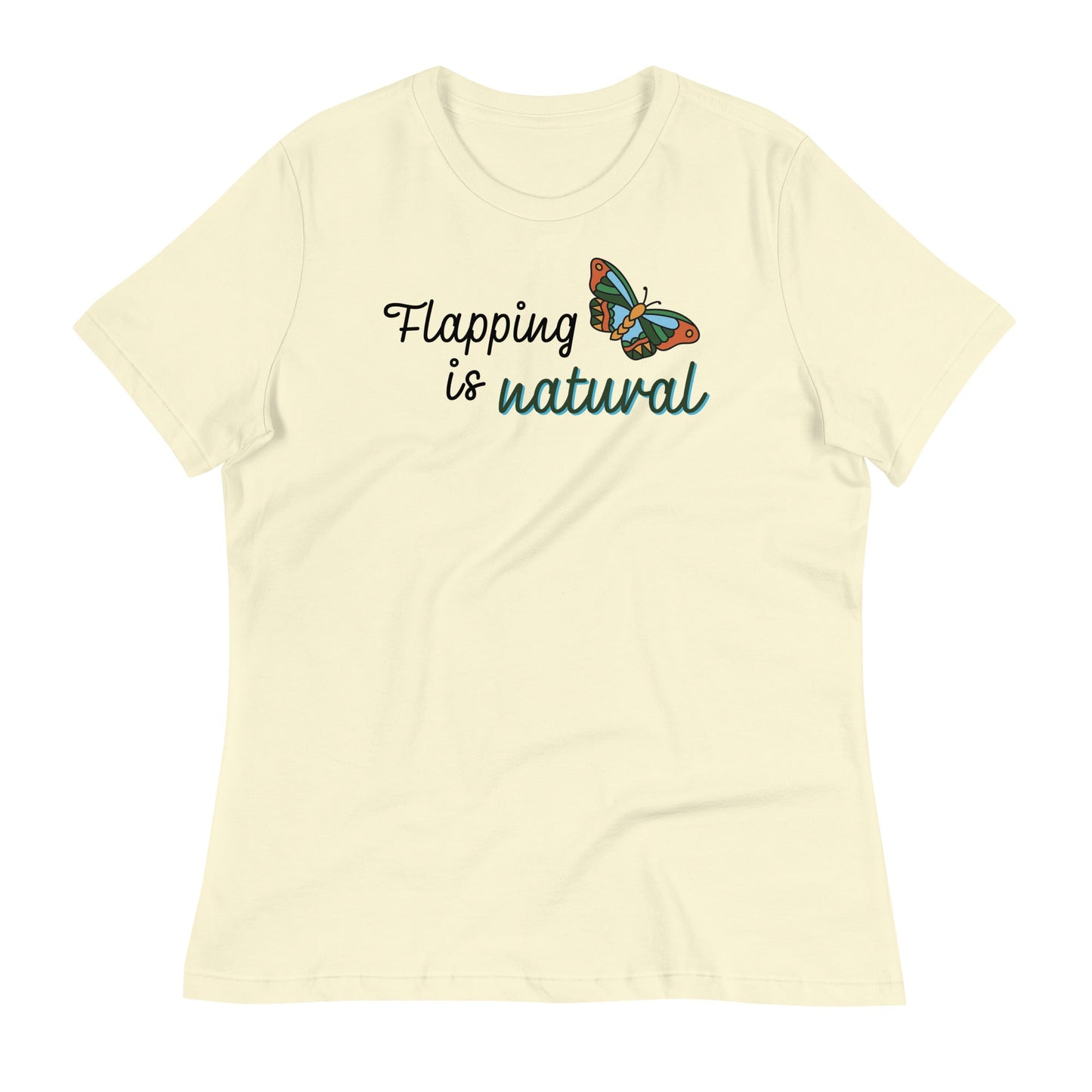 "Flapping is natural" Autism Acceptance Women's Relaxed T-Shirt