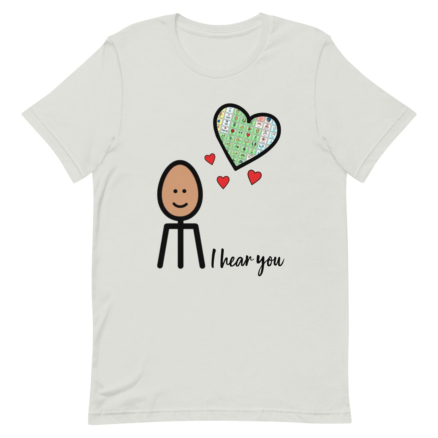 "I Hear You" AAC Special Education teacher or SLP t-shirt with Boardmaker PCS