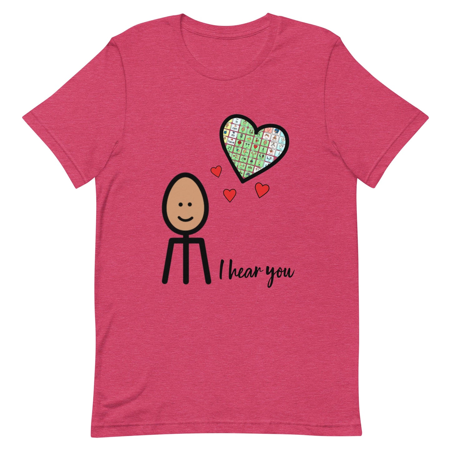 "I Hear You" AAC Special Education teacher or SLP t-shirt with Boardmaker PCS