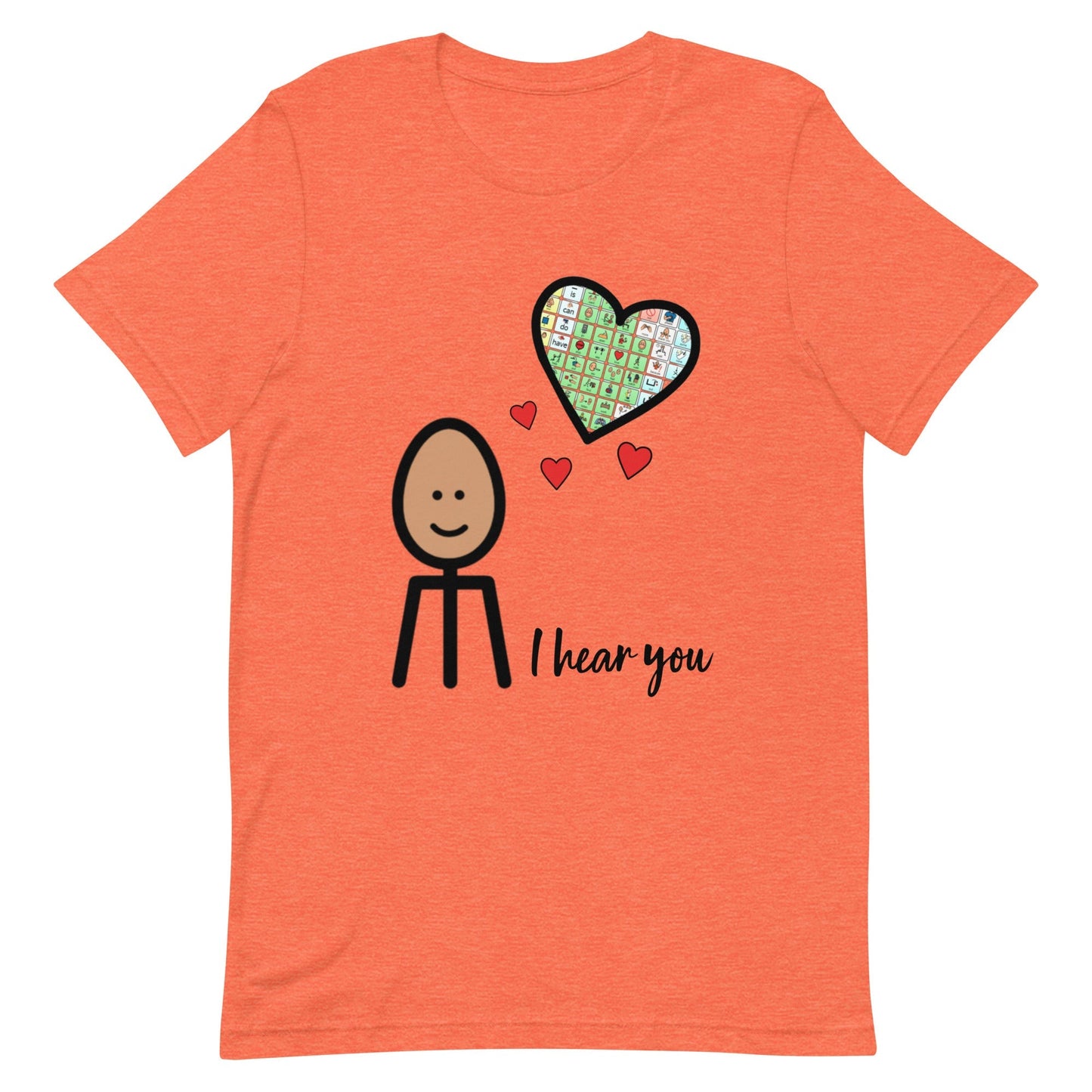 "I Hear You" AAC Special Education teacher or SLP t-shirt with Boardmaker PCS