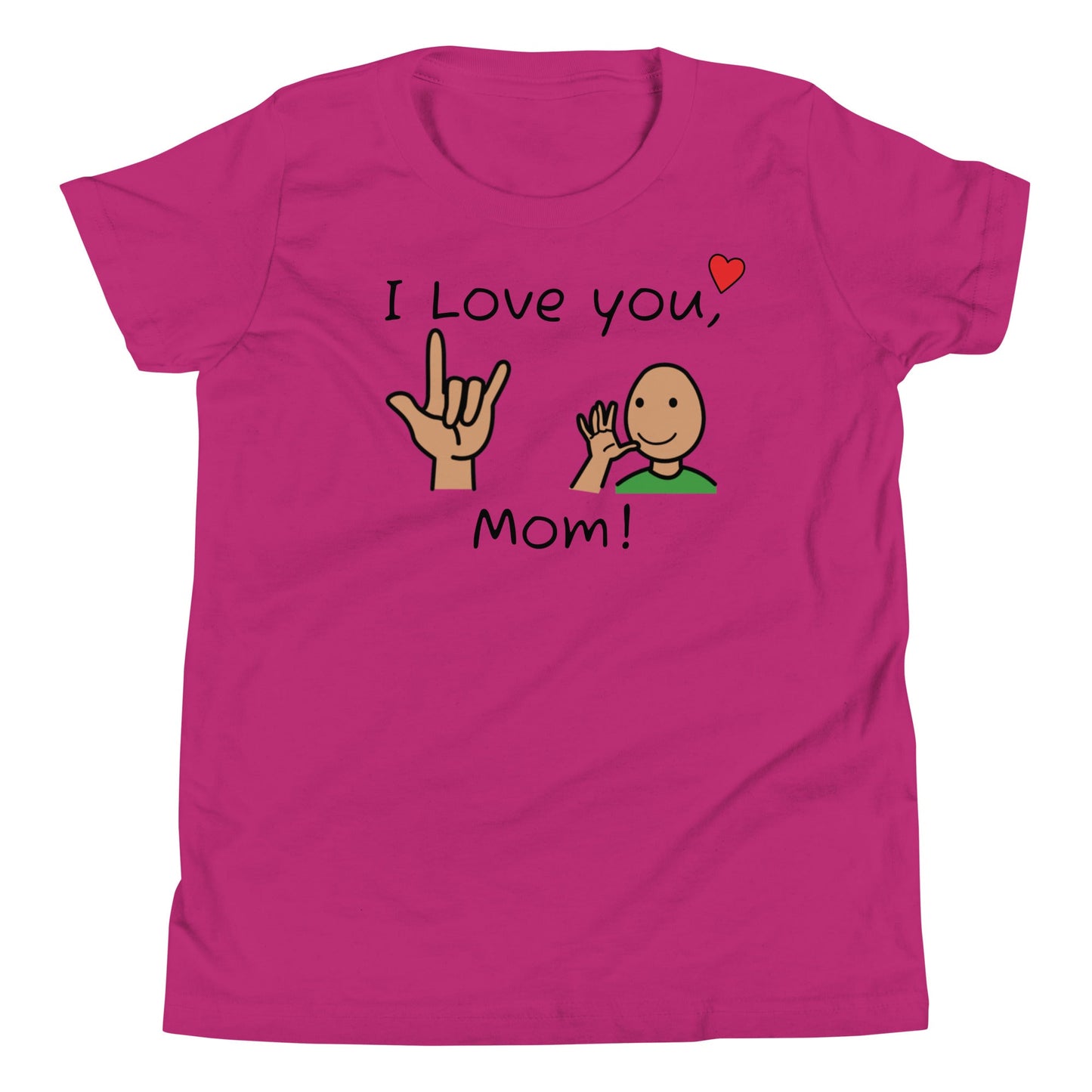 "I love you, Mom" Youth T-shirt Autism with ASL and Boardmaker PCS