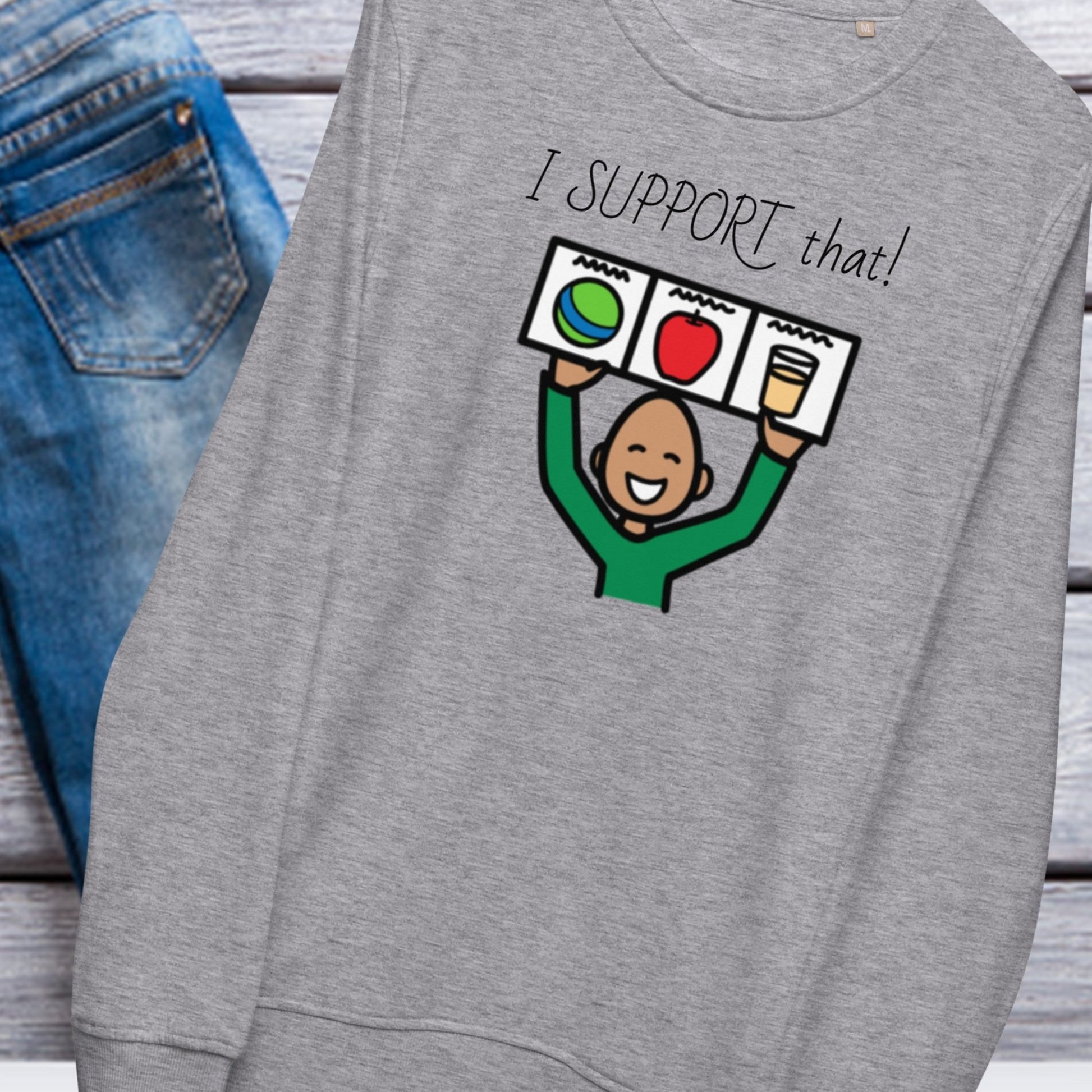 Special Education Teacher Shirt SLP Crewneck organic Sweatshirt Gray I Support That Visual Supports AAC Autism Acceptance and AAC with Boardmaker PCS with background