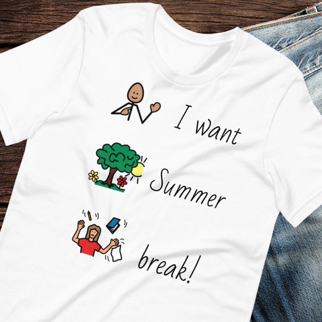 Special Education teacher t-shirt SLP T-shirt I Want Summer Breakl" Autism Acceptance AAC with Picture Communication Symbols