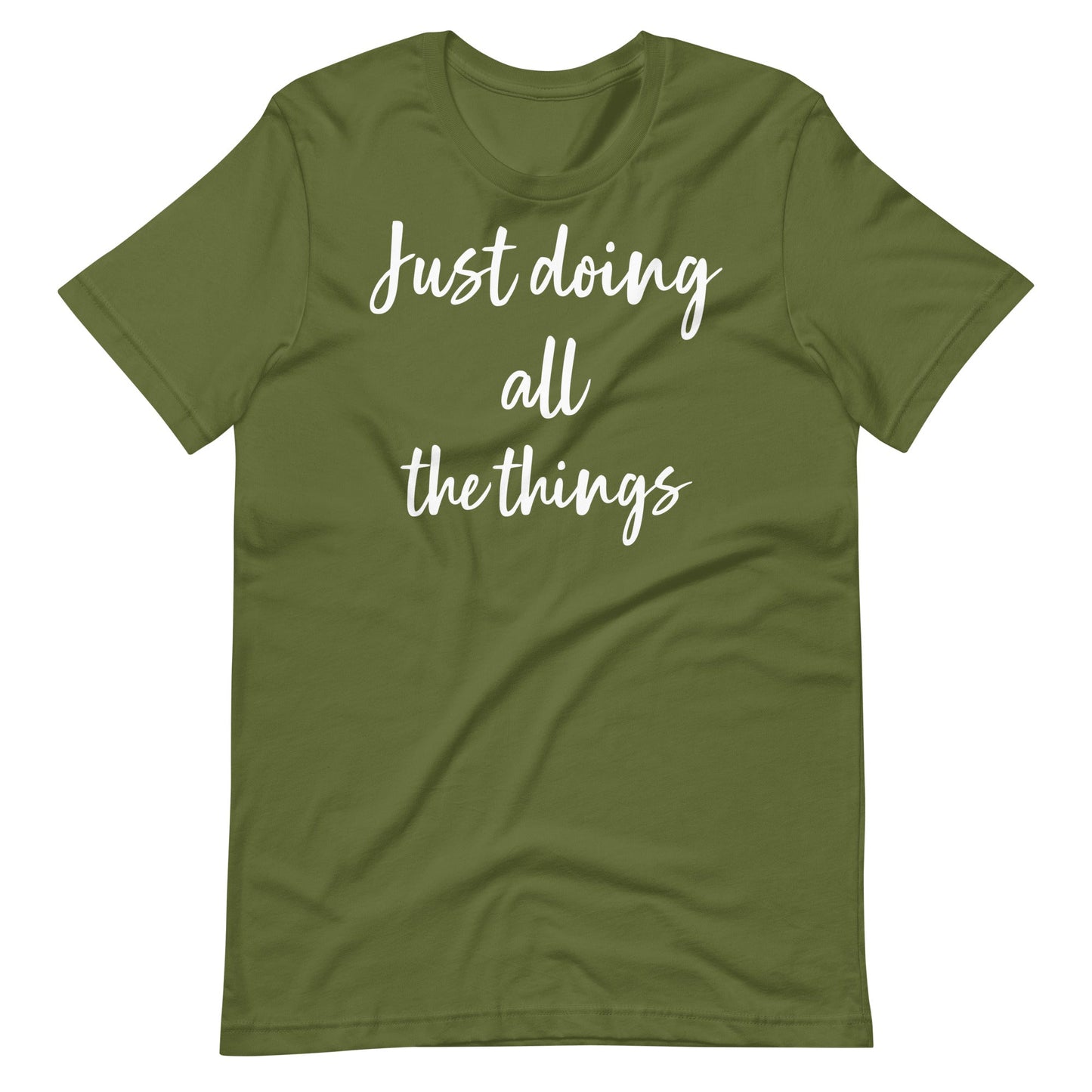 "Just Doing All the Things " Funny quotes Special Education Teacher T-shirt Unisex