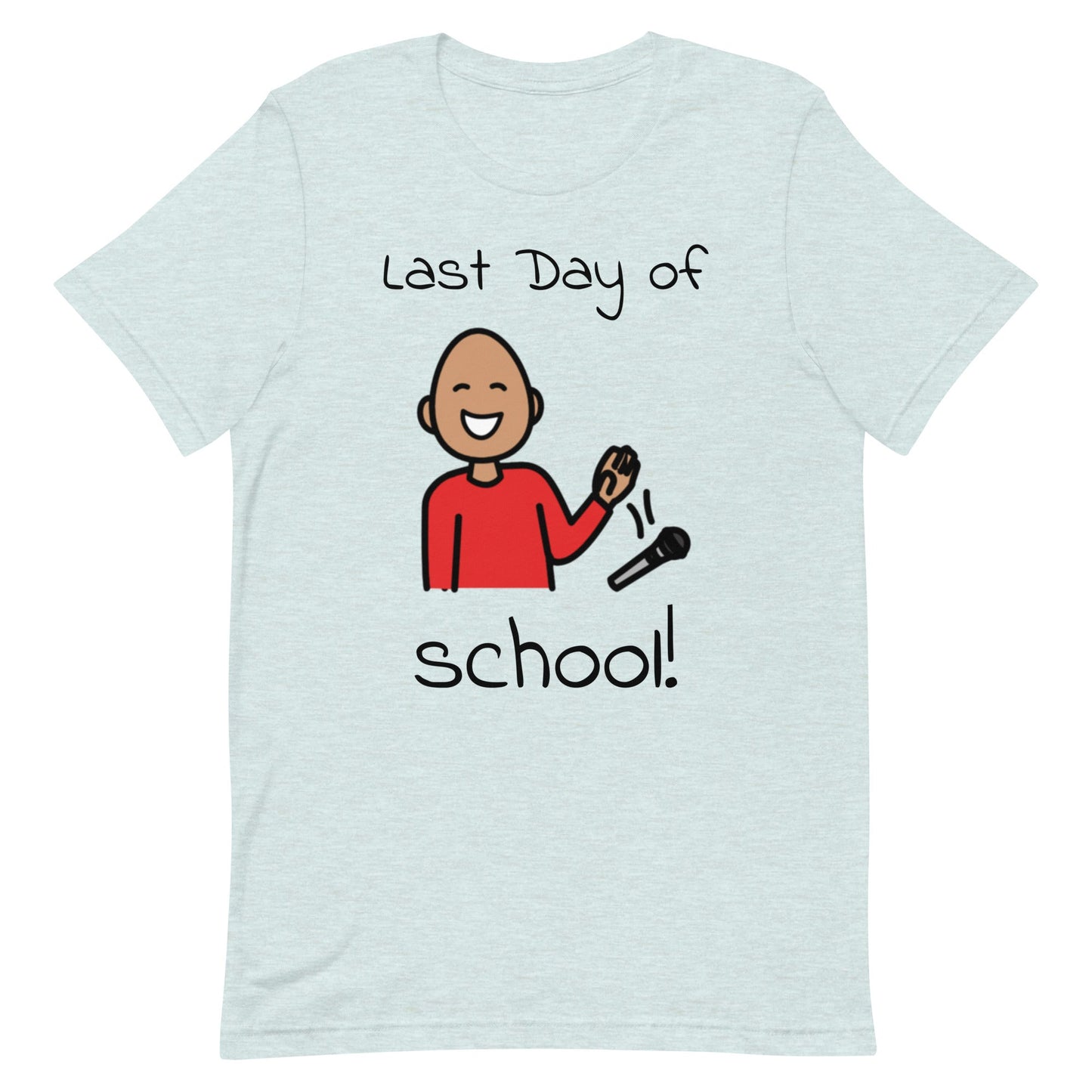 "Last Day of School" Funny Special Education Teacher T-shirt with Boardmaker Picture Communication Symbols Unisex