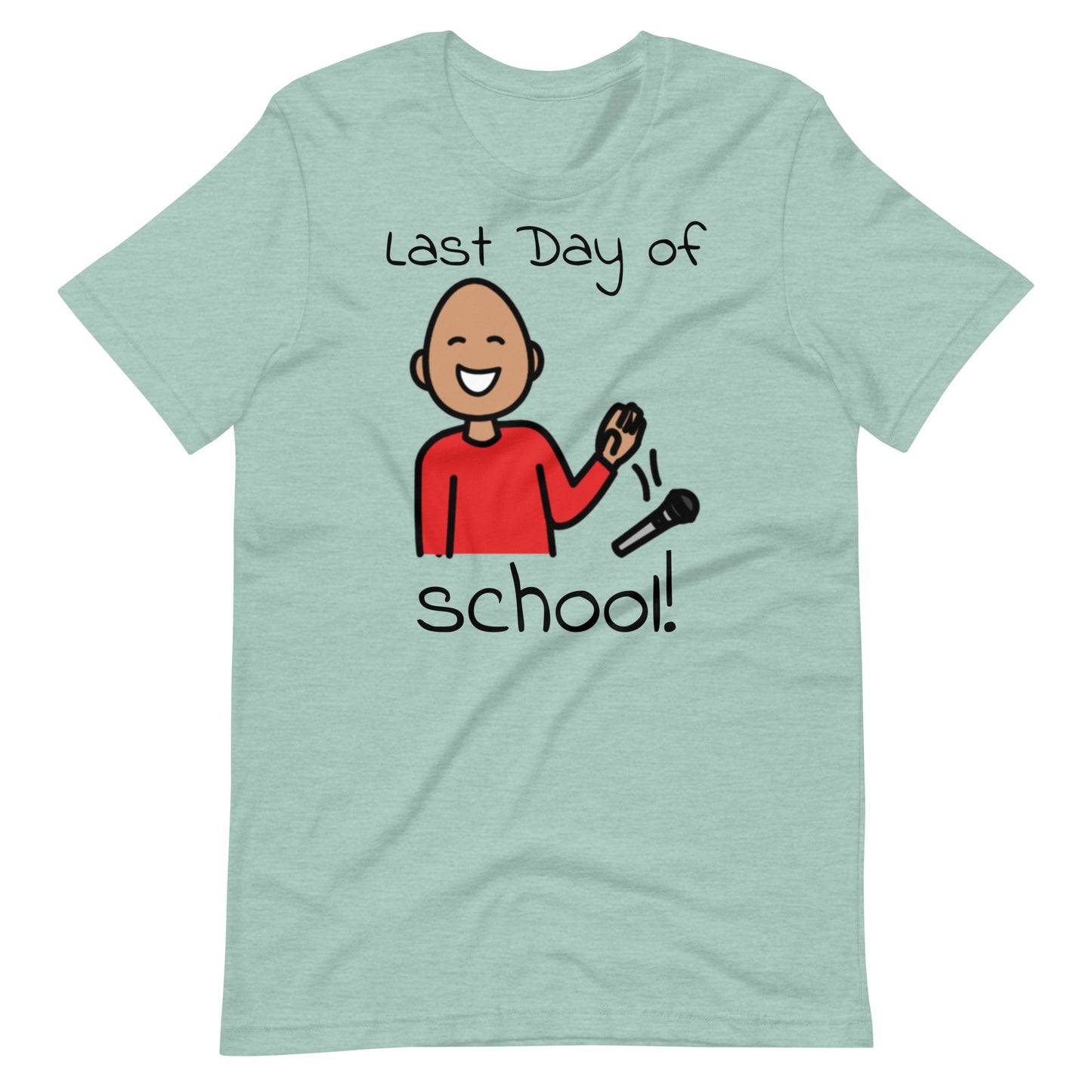 "Last Day of School" Funny Special Education Teacher T-shirt with Boardmaker Picture Communication Symbols Unisex