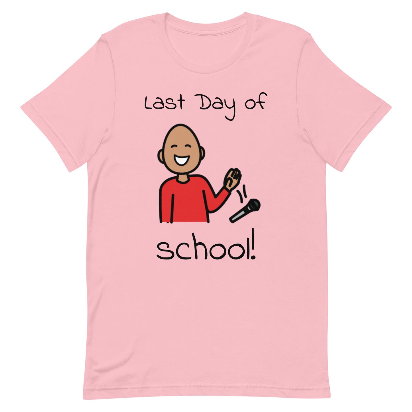 "Last Day of School" Funny Special Education Teacher T-shirt with Boardmaker Picture Communication Symbols Unisex