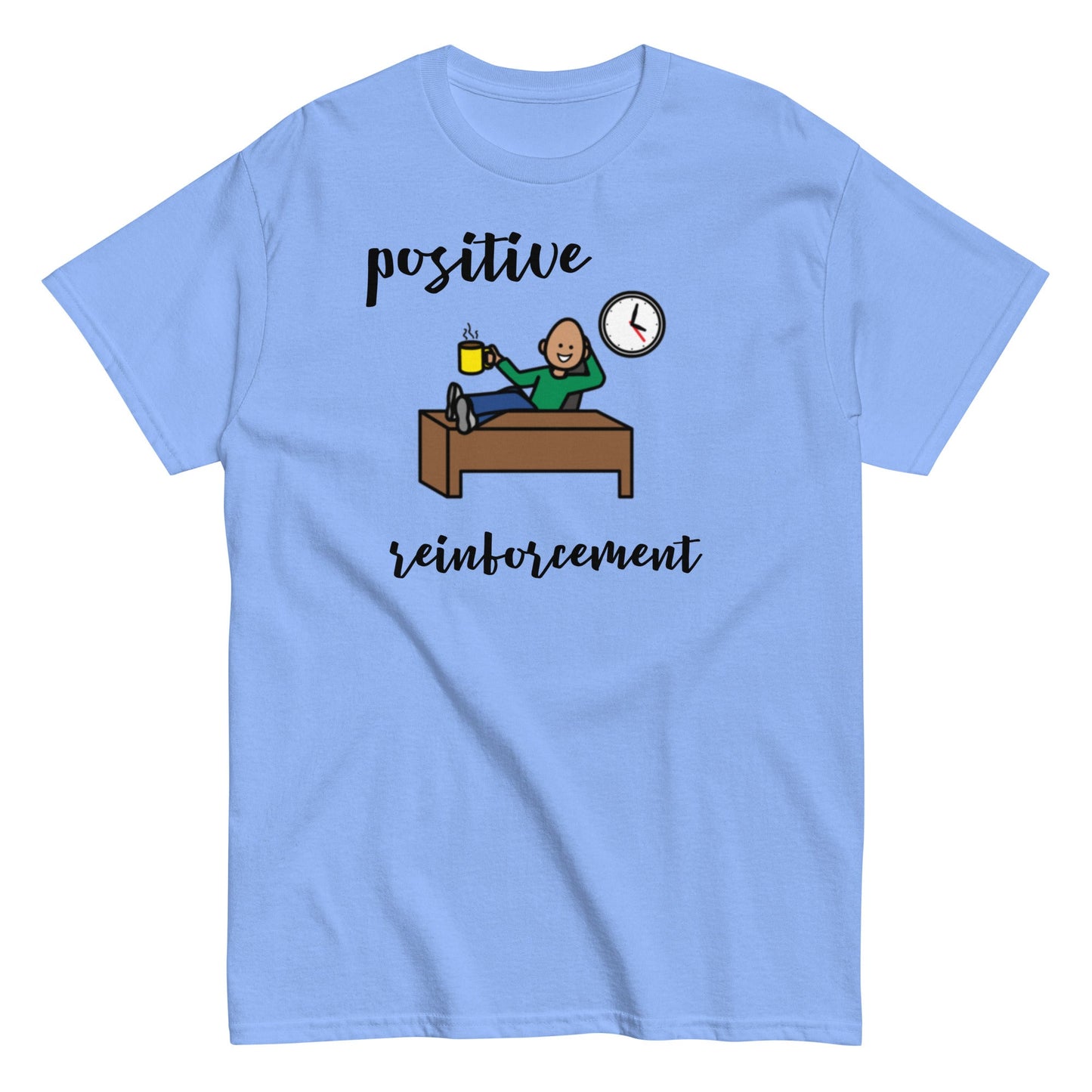 Funny BCBA shirt, RBT shirt, ABA shirt, Special Education Teacher shirt, Positive Reinforcment Coffee with Boardmaker PCS unisex blue 