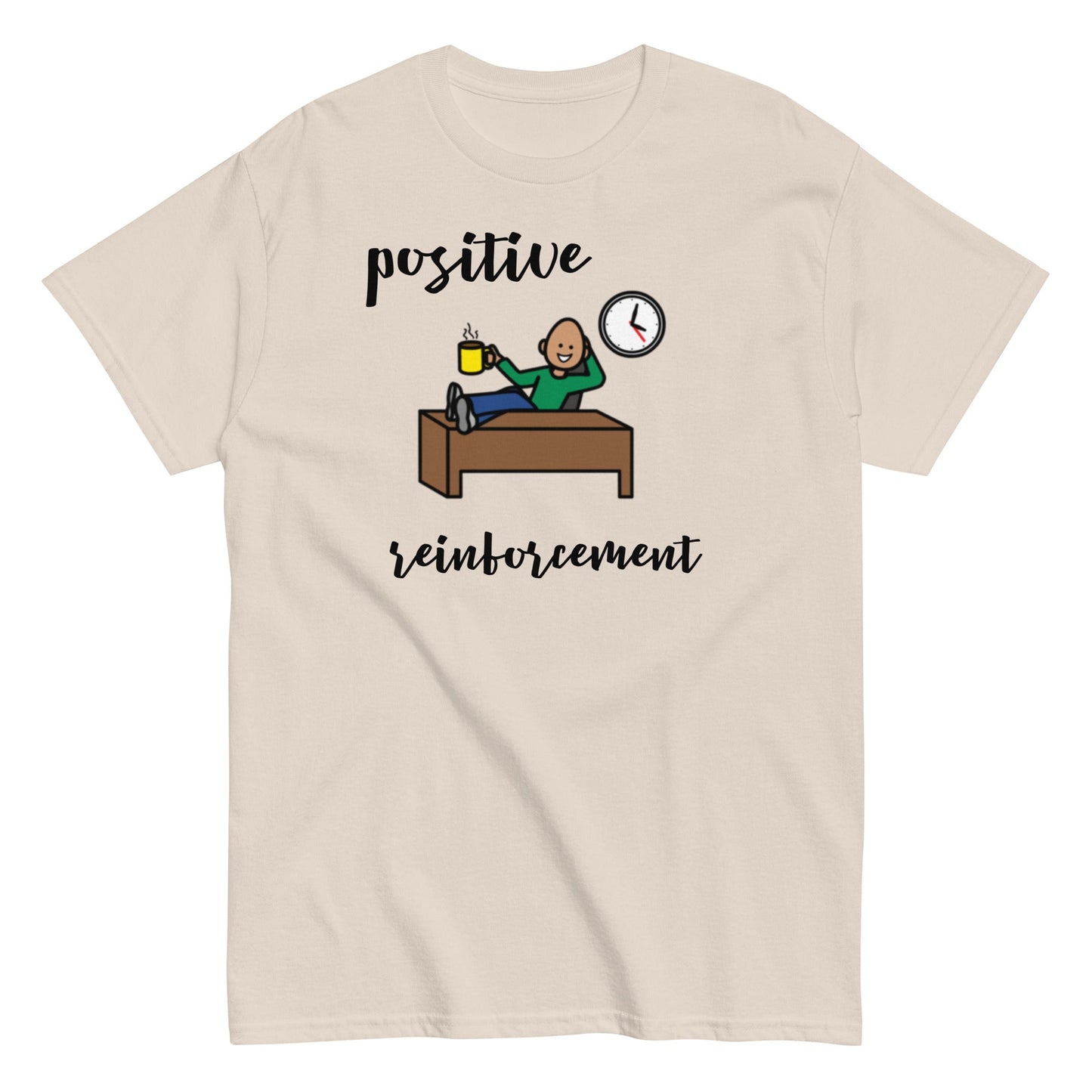 Funny BCBA shirt, RBT shirt, ABA shirt, Special Education Teacher shirt, Positive Reinforcment Coffee with Boardmaker PCS unisex light cream