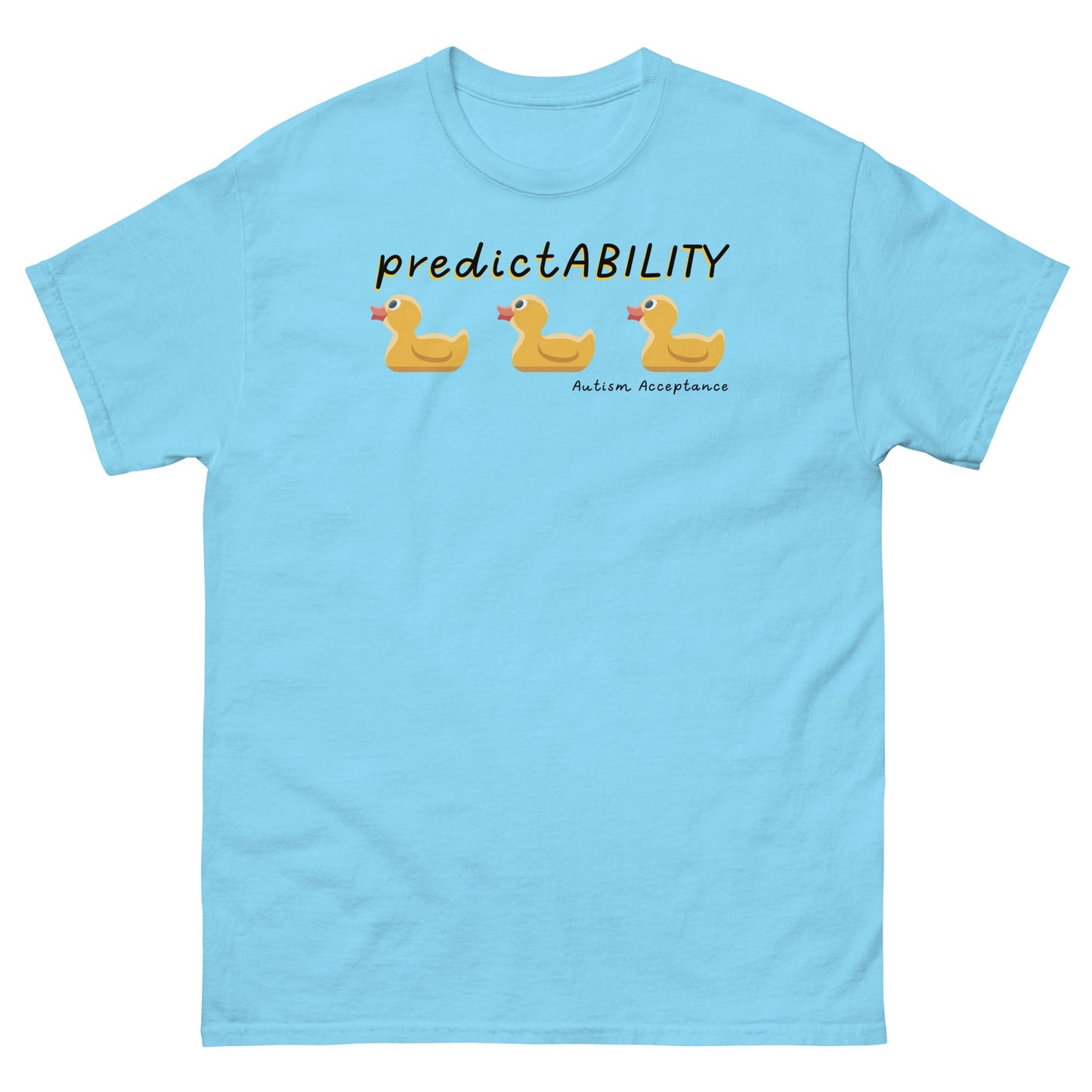 Autism Awareness t-shirt, Neurodiversity shirt, PredicatABILITY ducks in a row blue  unisex