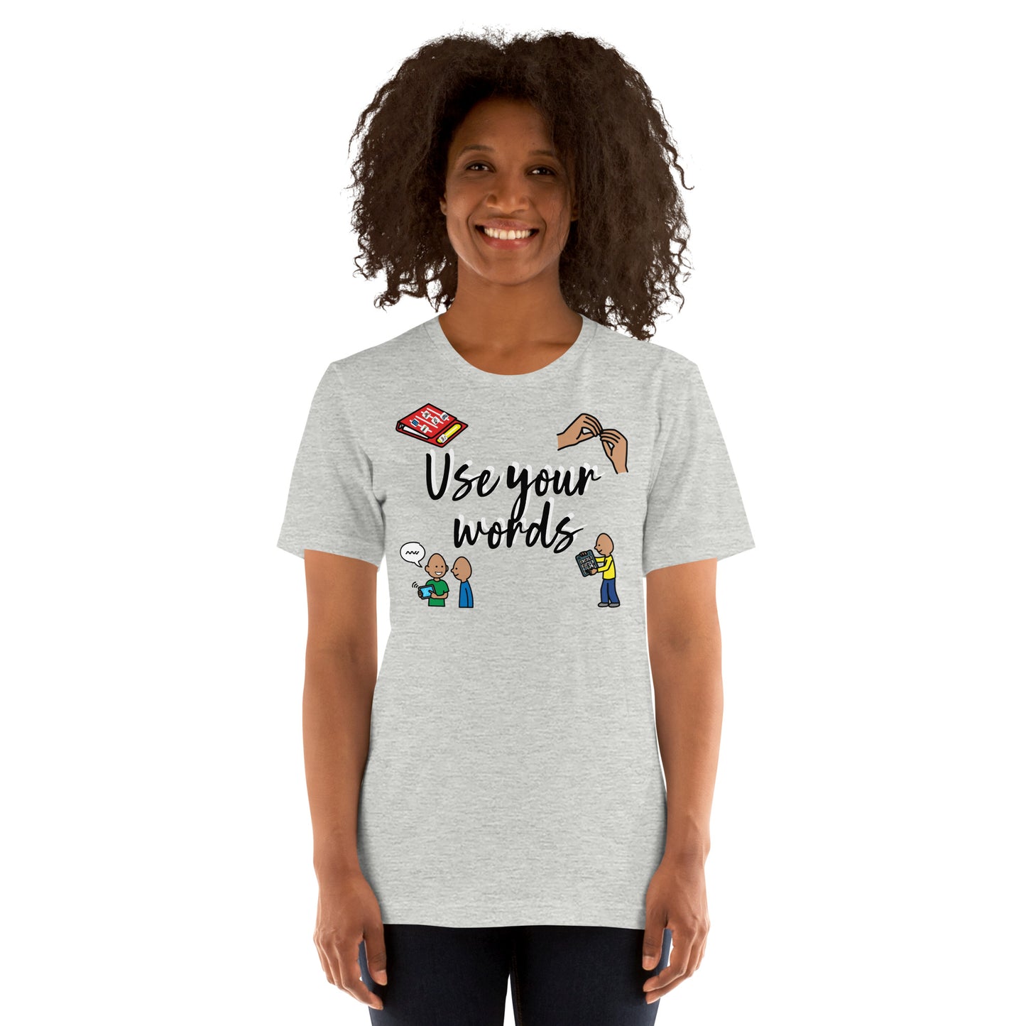 "Use Your Words" Speech Therapist (SLP) T-shirt with Boardmaker PCS Unisex