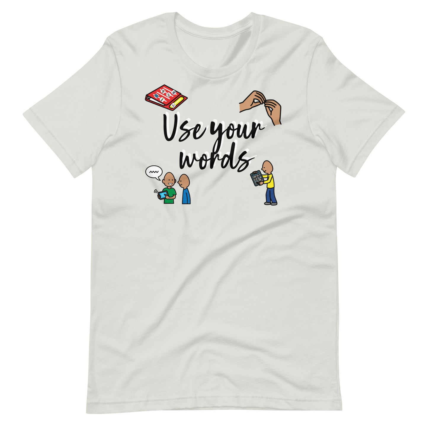 "Use Your Words" Speech Therapist (SLP) T-shirt with Boardmaker PCS Unisex